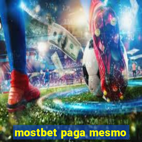 mostbet paga mesmo